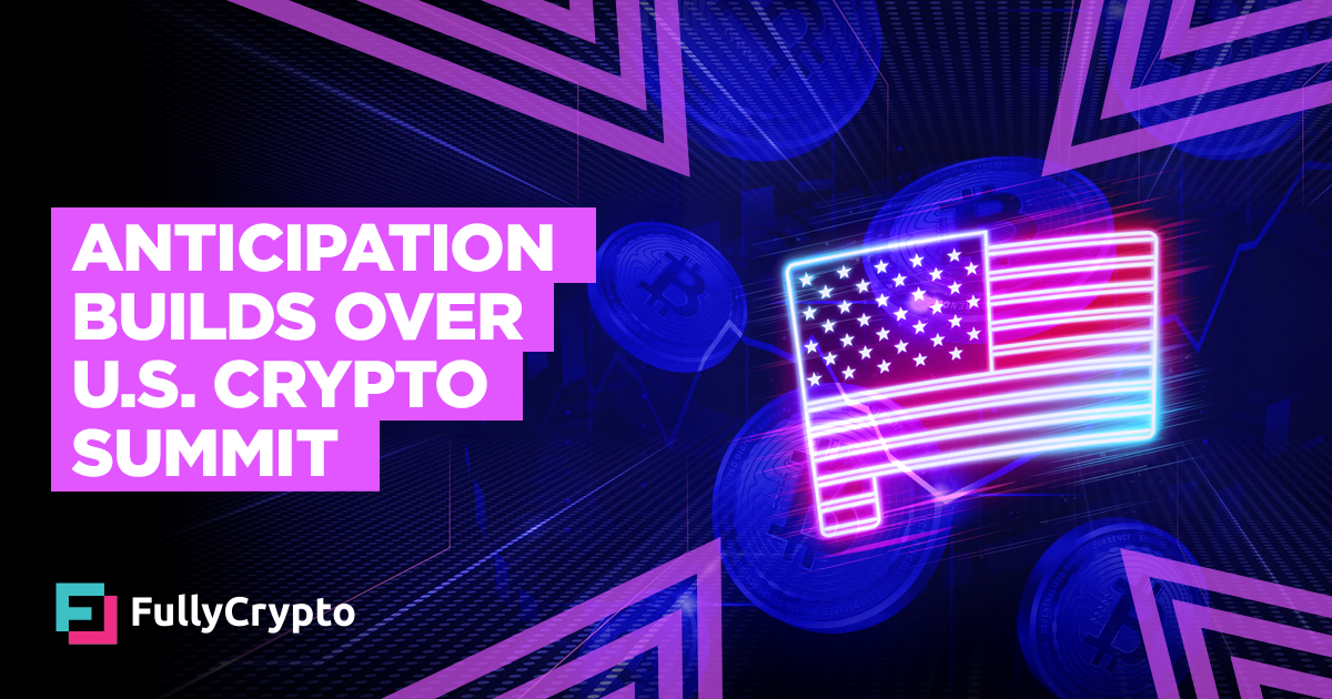 Anticipation Builds Over U.S. Crypto Summit