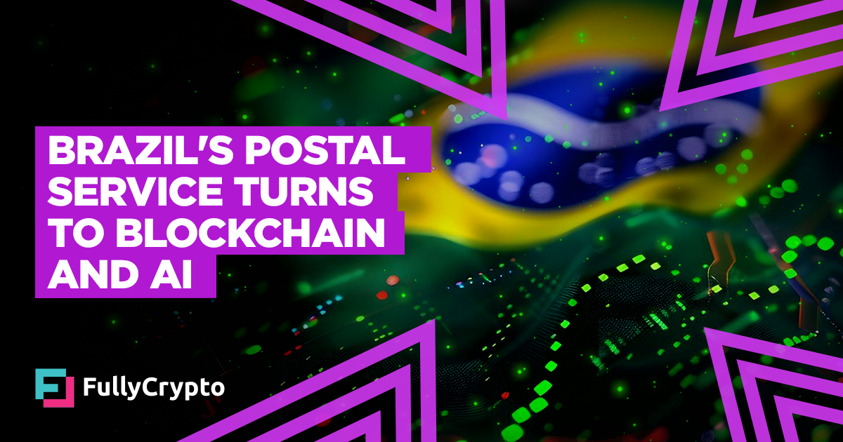 Brazil’s Postal Service Turns to Blockchain and AI