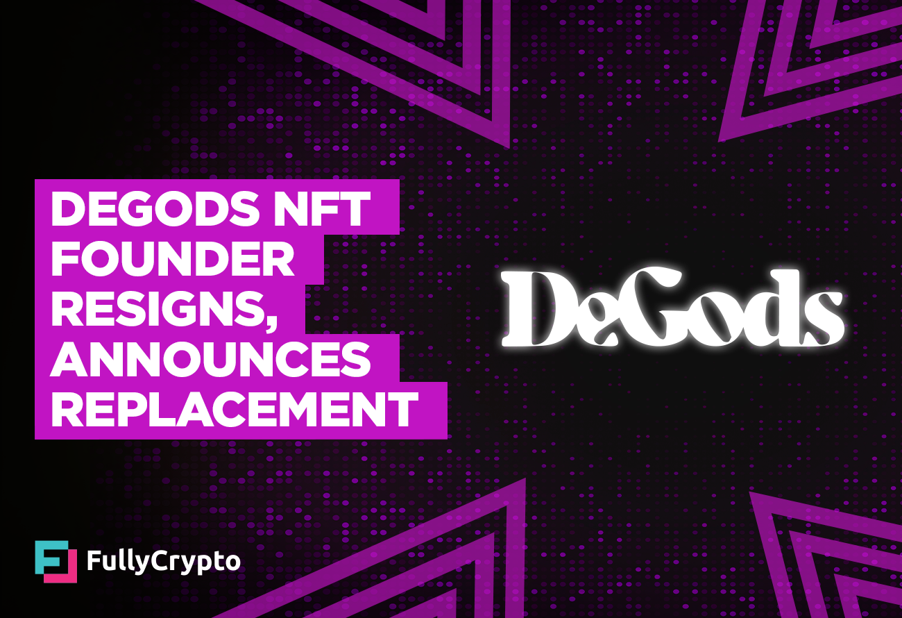 DeGods NFT Founder Resigns, Announces Replacement