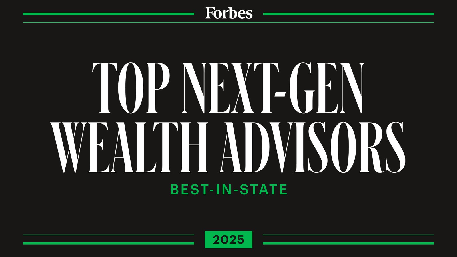 Forbes Best-In-State Next-Gen Wealth Advisors 2025 List
