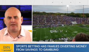 Sports Betting has Families Diverting Household Savings to Gambling