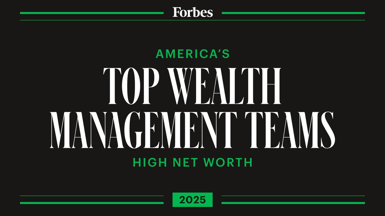Forbes America’s Top Wealth Management Teams High Net Worth 2025
