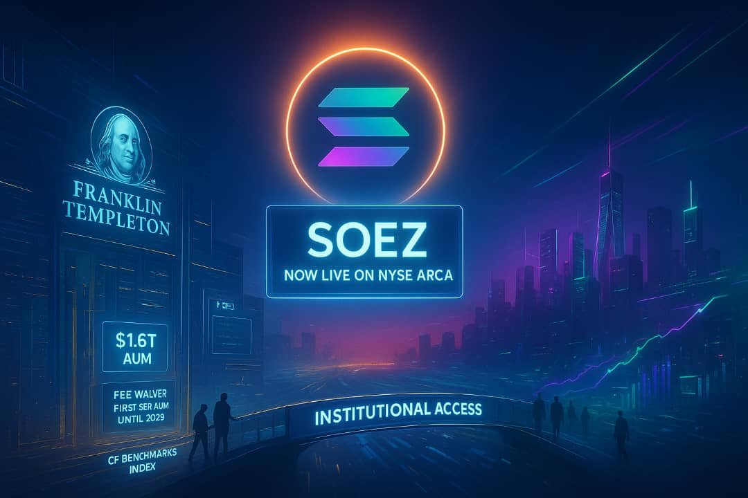Franklin Templeton Launches Solana ETF as NYSE Arca Approval Pushes SOEZ Live for Trading