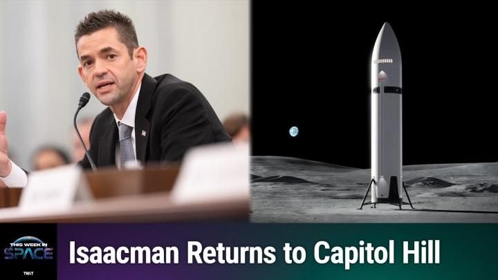 This Week In Space podcast: Episode 188 — A New NASA Leader Rises?