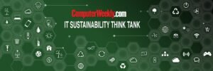 IT Sustainability Think Tank: How IT sustainability entered the mandate era during 2025